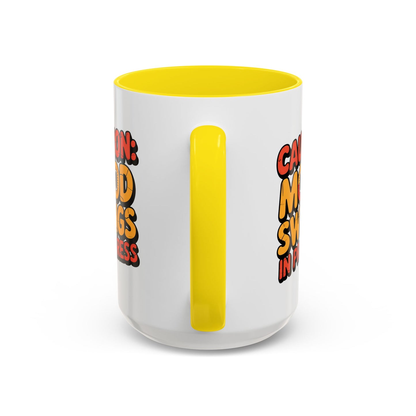 Humor Mug - Caution Mood Swings in Progress