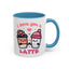 Anniversary Mug - I Love You a Latte Cute