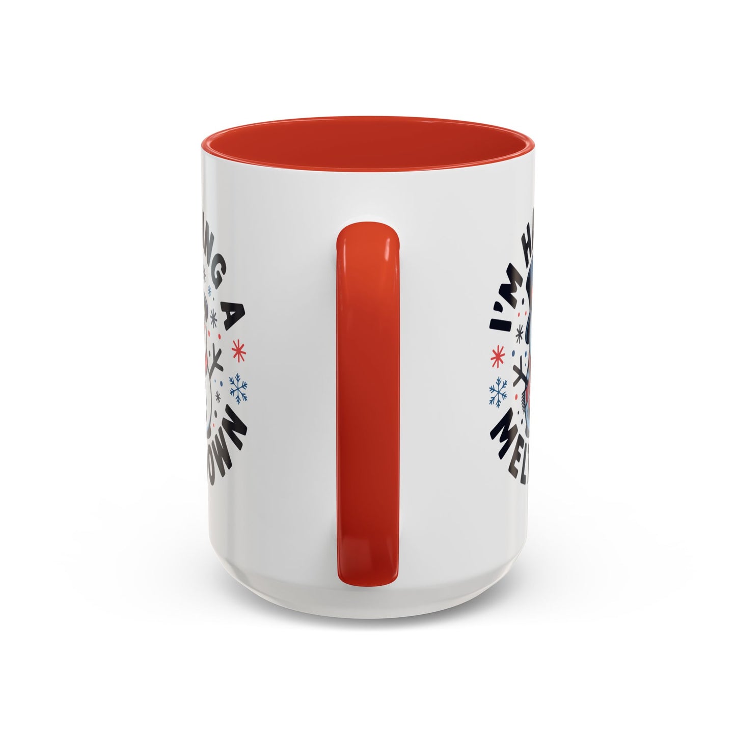 Office Mug - I'm Having A Meltdown