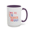 Adventure Mug - I Love You To The Mountains