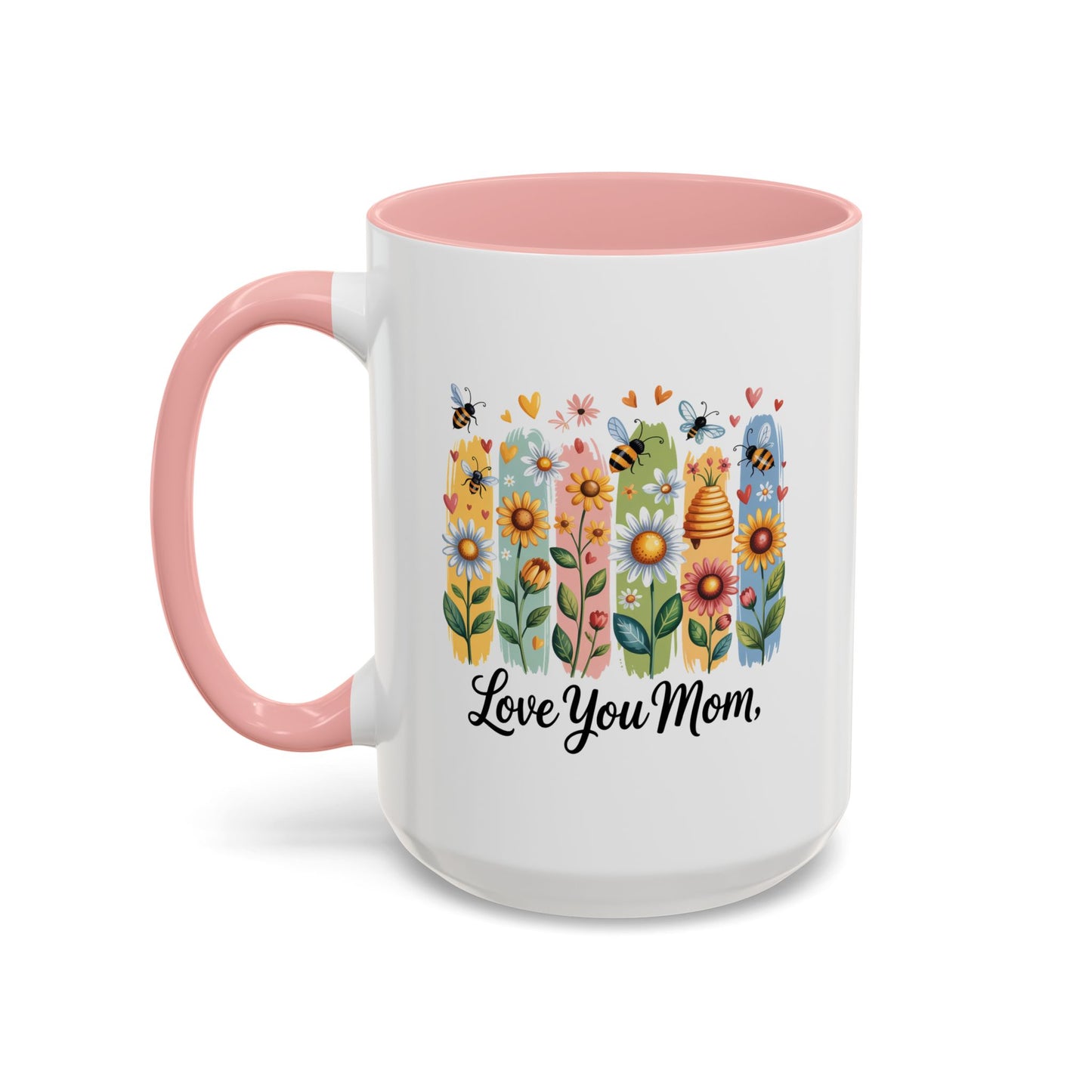 Mother's Day Mug - Love You Mom Beehive