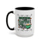 Humor Mug - Sometimes I Like Coffee