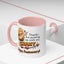 Anniversary Mug - Thanks For Putting Up