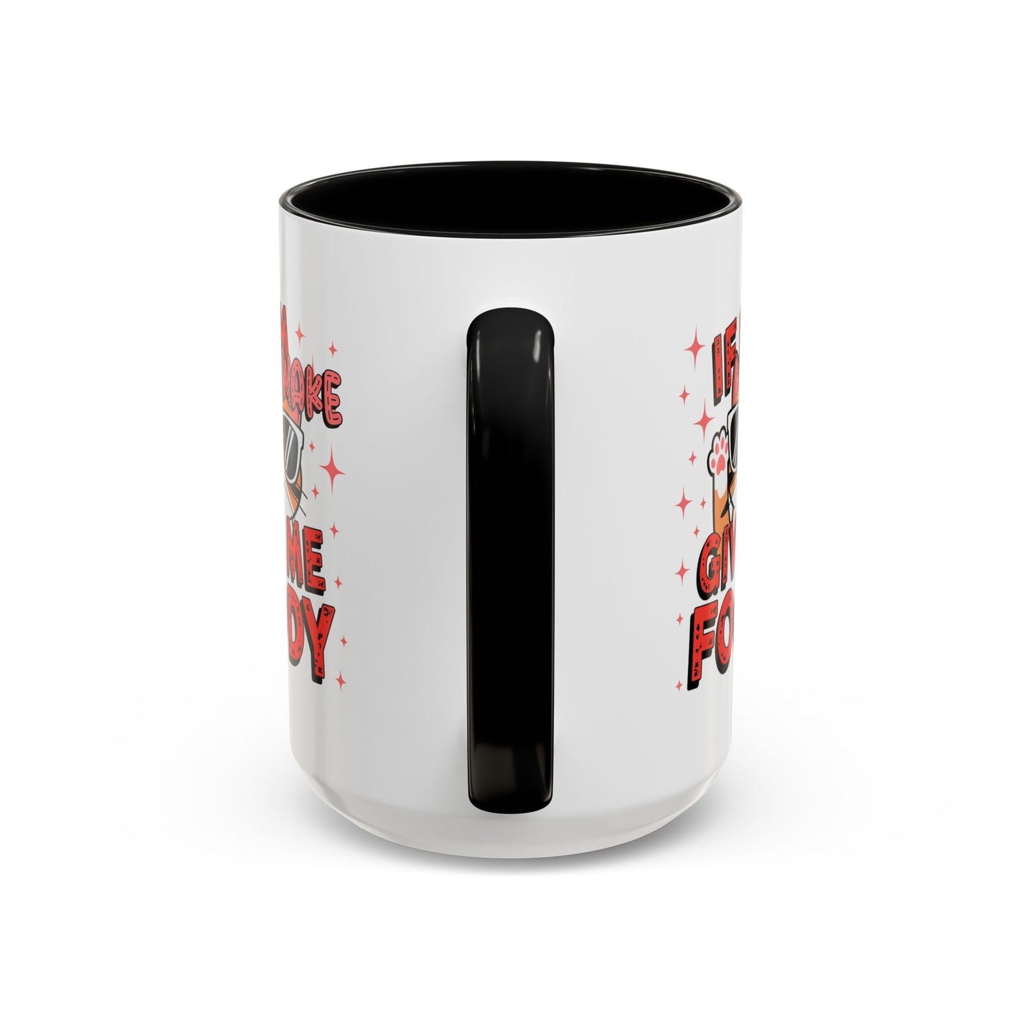 Animal Mug - If I'm Awake Give Me Foody