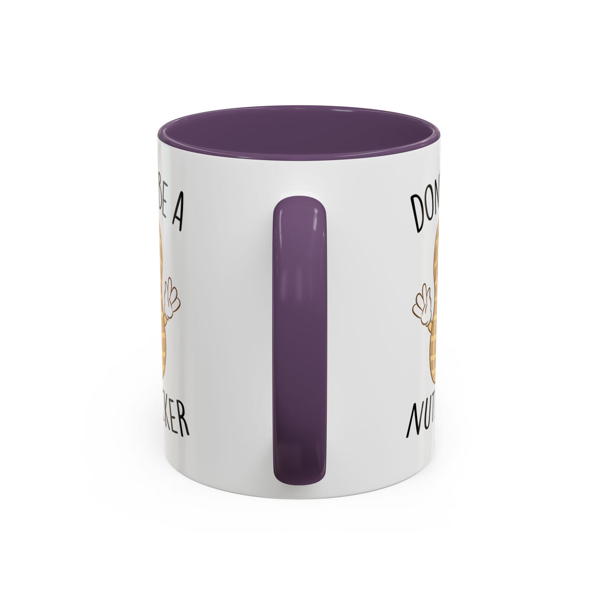 Adult Mug - Don't Be A Nutlicker