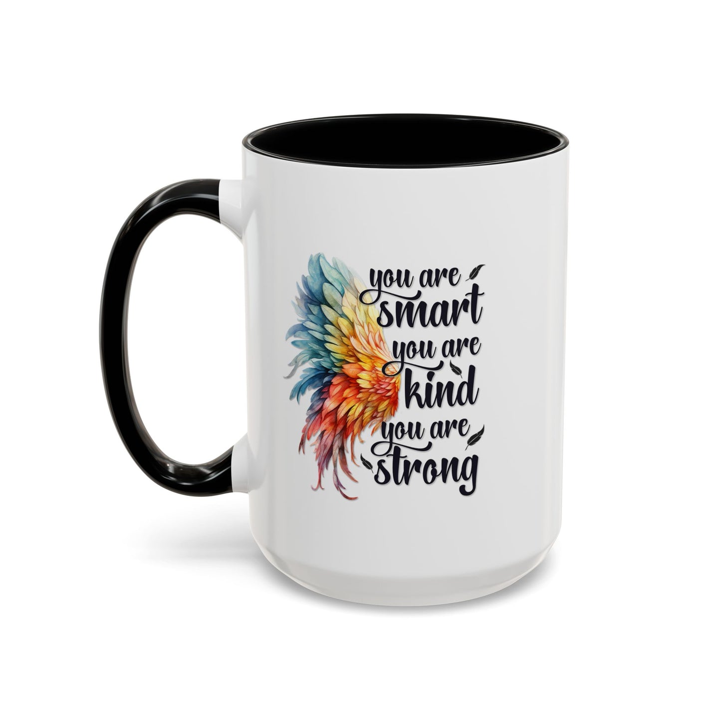 Motivation Mug - You Are Smart