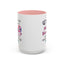 Adult Mug - A Wise Woman Once Said