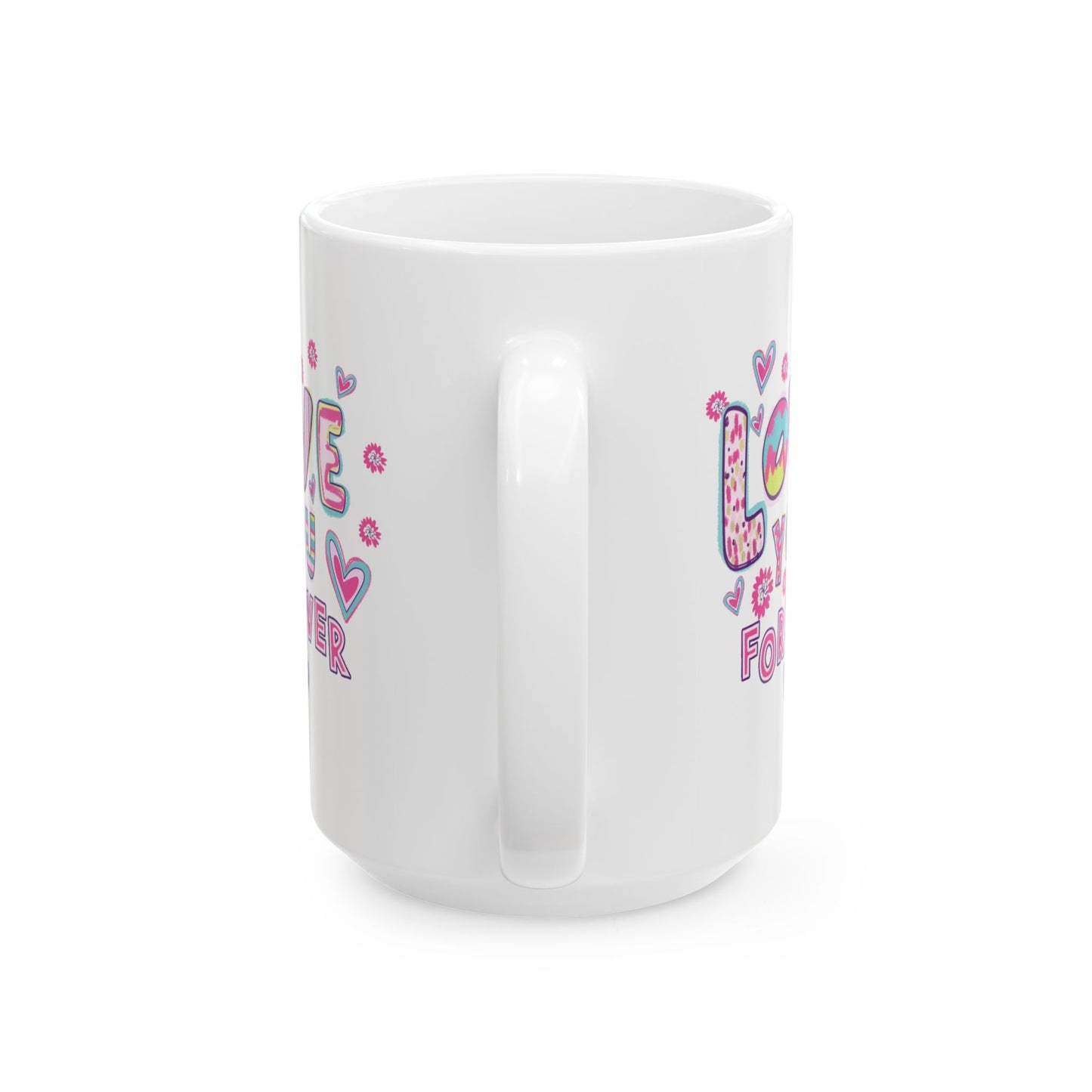 Anniversary Mug - Love You Forever