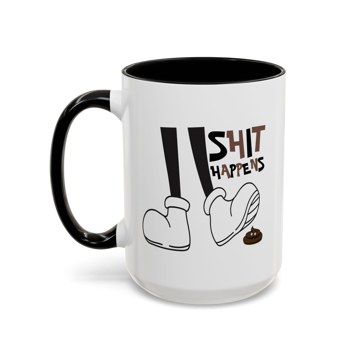Humor Mug - Shit Happens