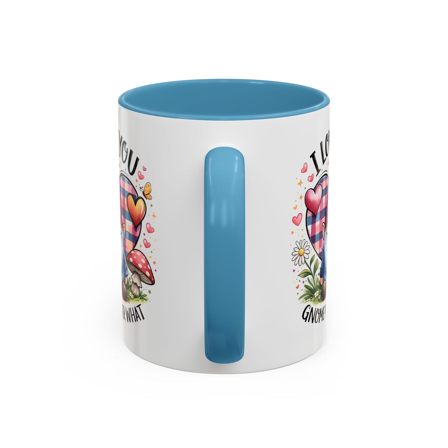 Anniversary Mug - I Love You Gnome Matter What