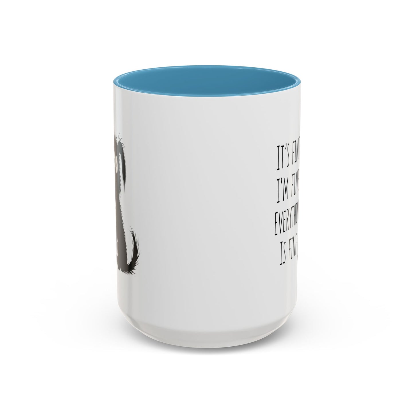 Animal Mug - It's Fine, I'm Fine