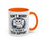 Office Mug - Don't Worry