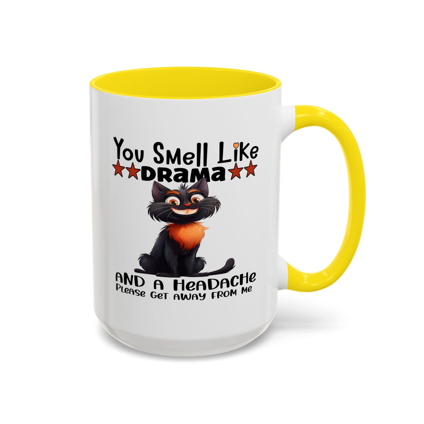 Humor Mug - You Smell Like Drama