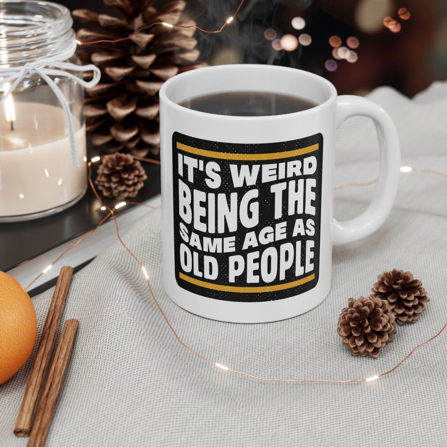 Birthday Mug - It's Weird