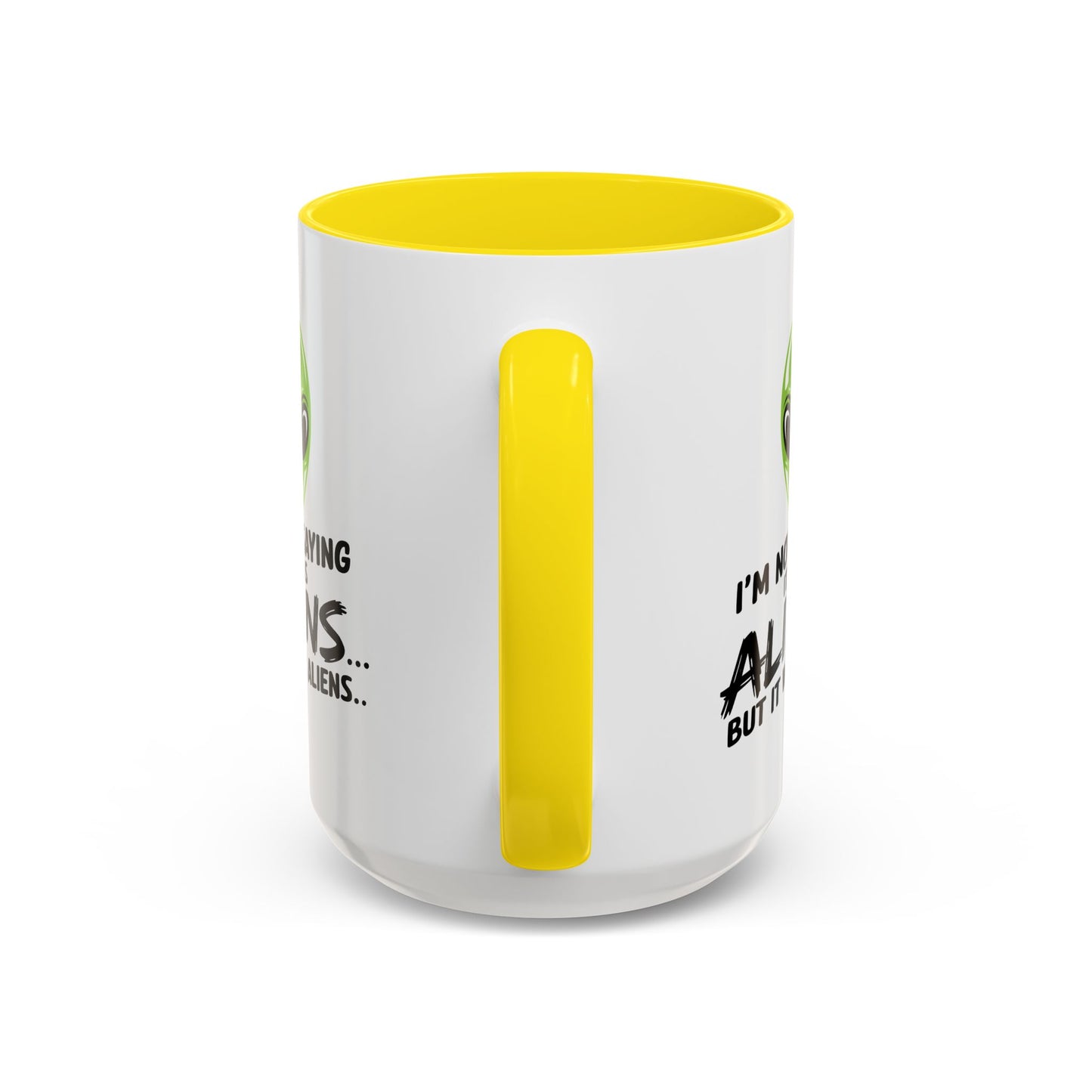 Alien Mug - I'm Not Saying