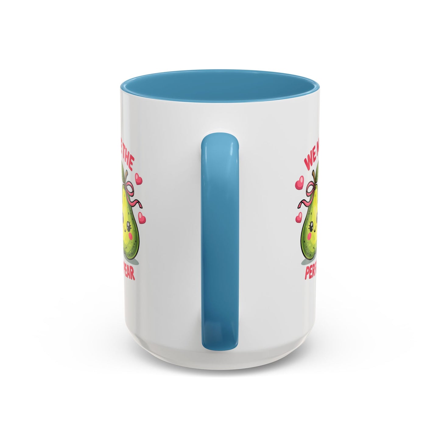 Anniversary Mug - We Make The Perfect Pear