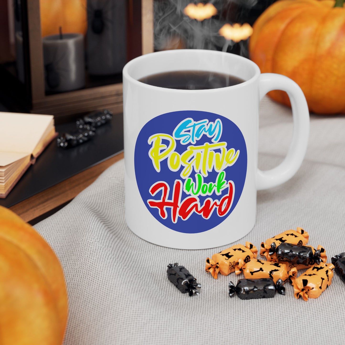 Motivation Mug - Stay Positive Work Hard Badge