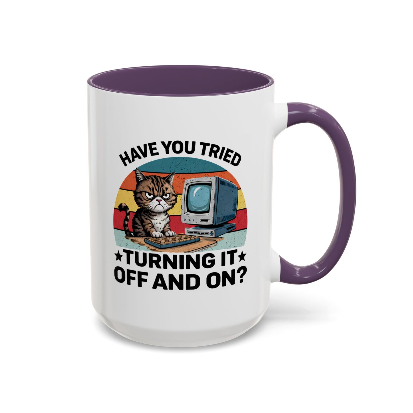 Office Mug - Have You Tried