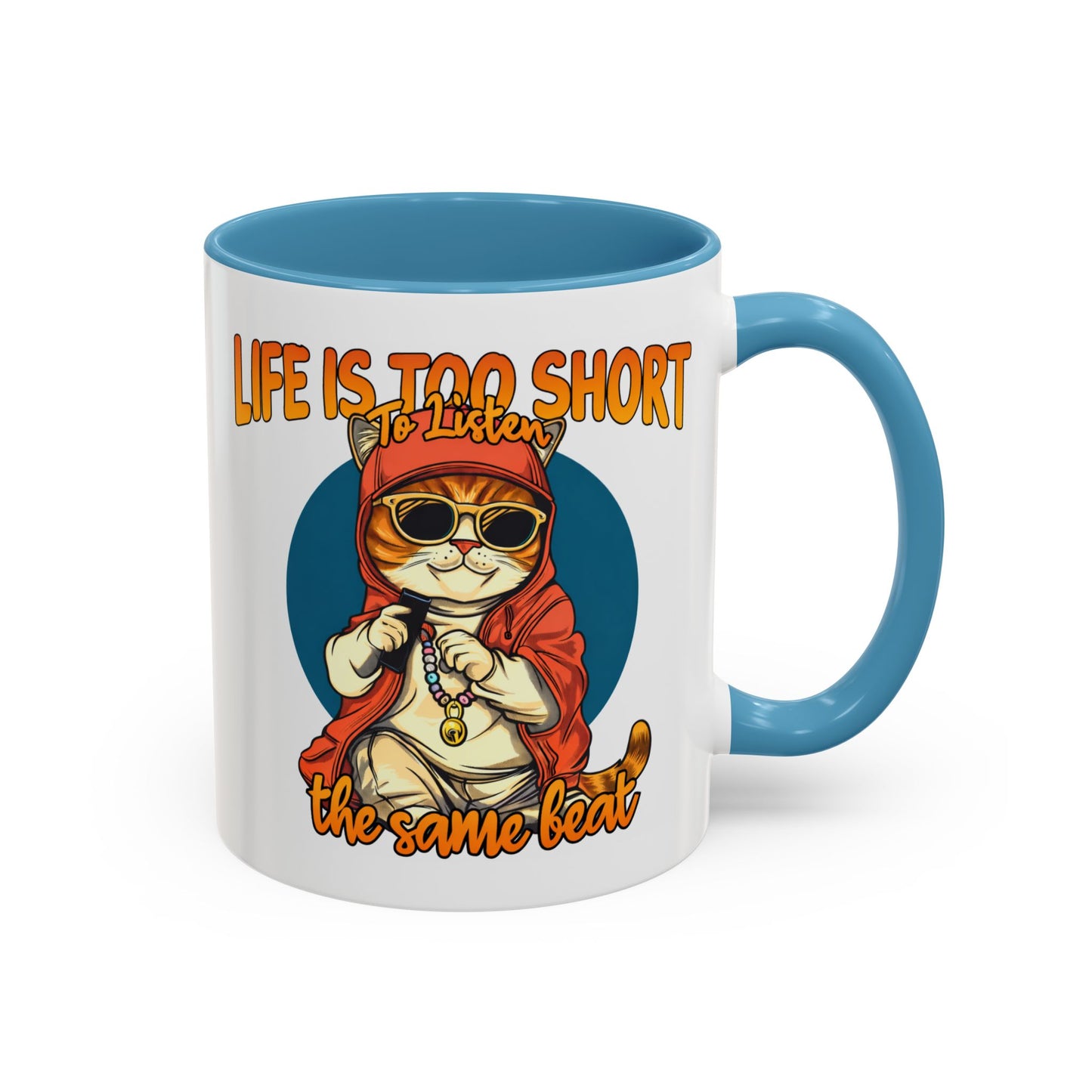 Humor Mug - Life Is Too Short