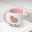 Adult Mug - Don't Be A Crappybara