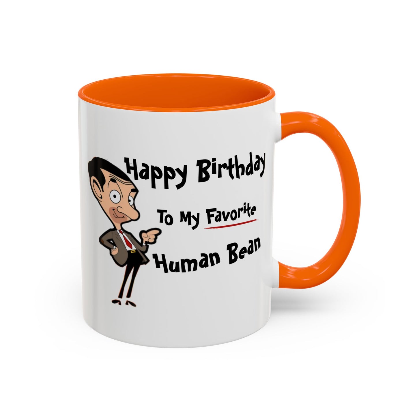 Birthday Mug - My Favorite Human Bean