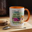 Humor Mug - I Feel Like I'm Already Tired Tomorrow