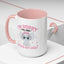 Humor Mug - I'm Sorry Did I Roll My Eyes Out loud?