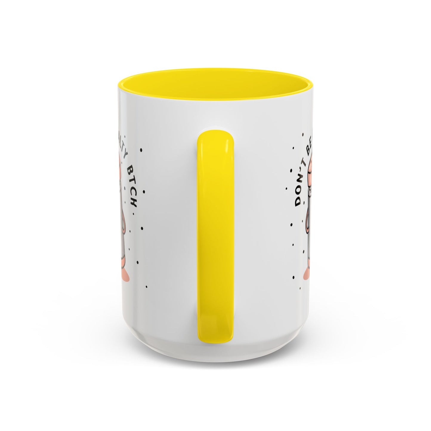 Adult Mug - Don't Be A Salty Bitch