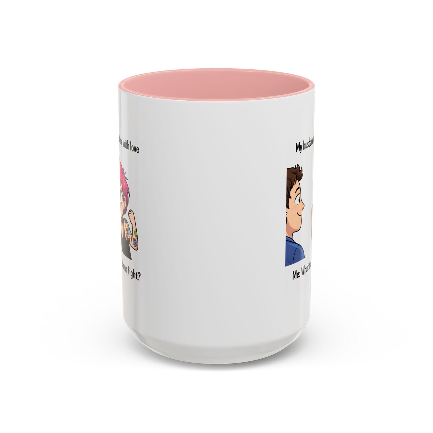 Humor Mug - My Husband