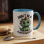Humor Mug - Don't Be a Cuntasaurus
