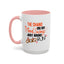 Humor Mug - The Chains On My Mood Swing