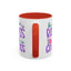 Humor Mug - Be a Badass With a Good Ass