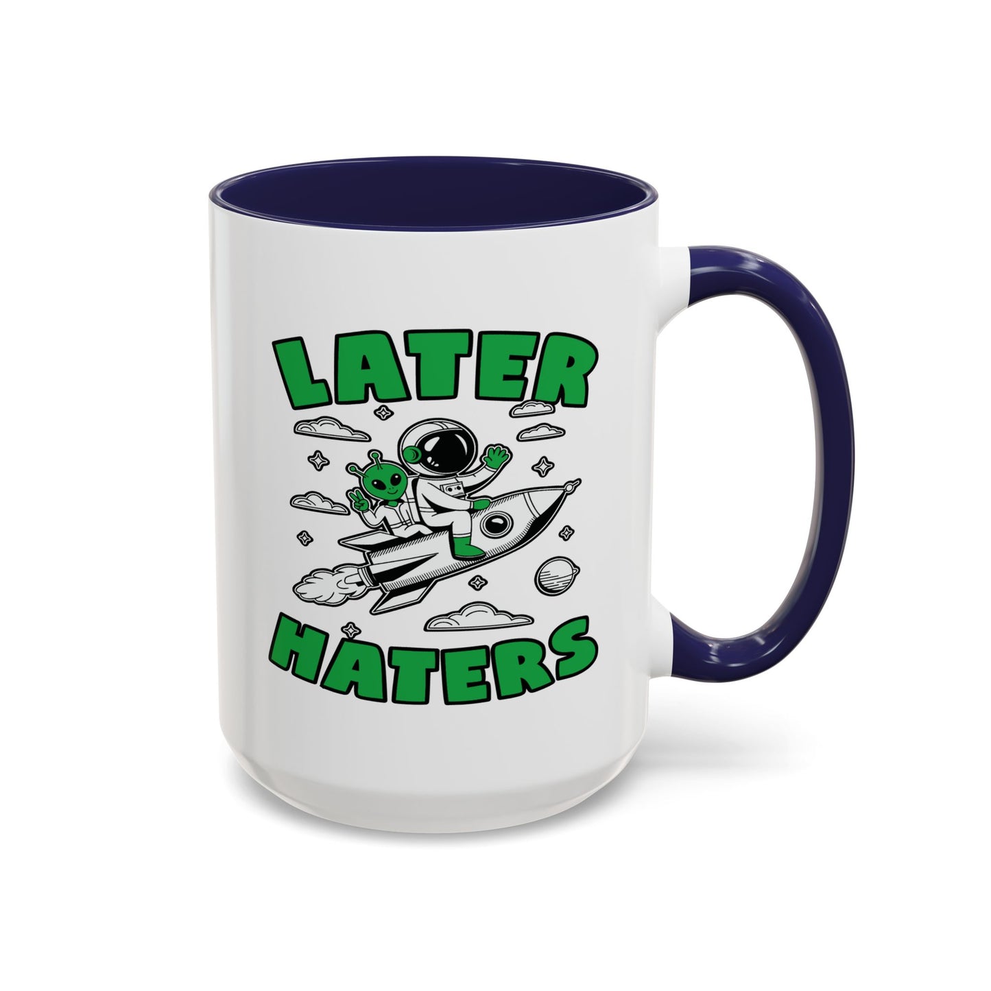 Alien Mug - Later Haters
