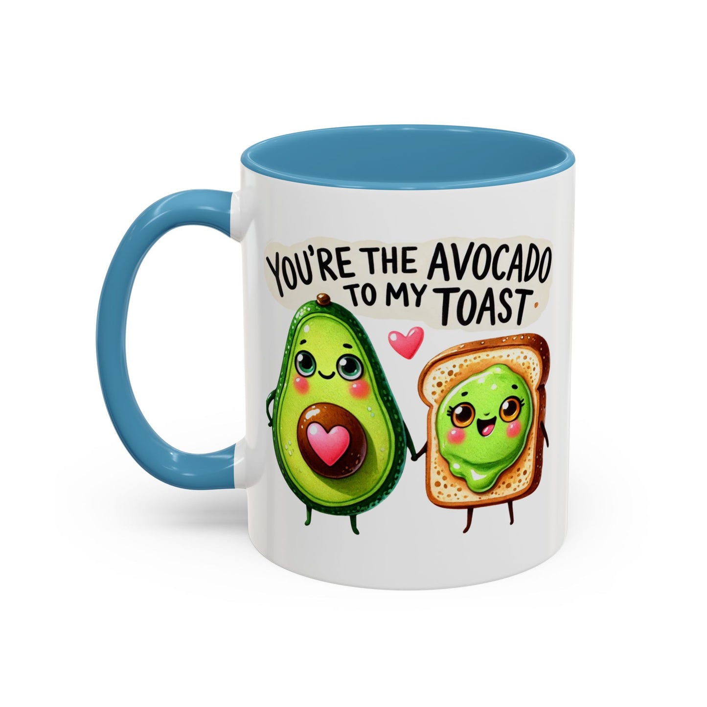 Anniversary Mug - You're The Avocado To My Toast