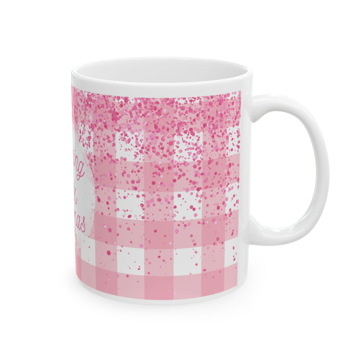 Chirstmas Mug - Dreaming of a Pink Christmas
