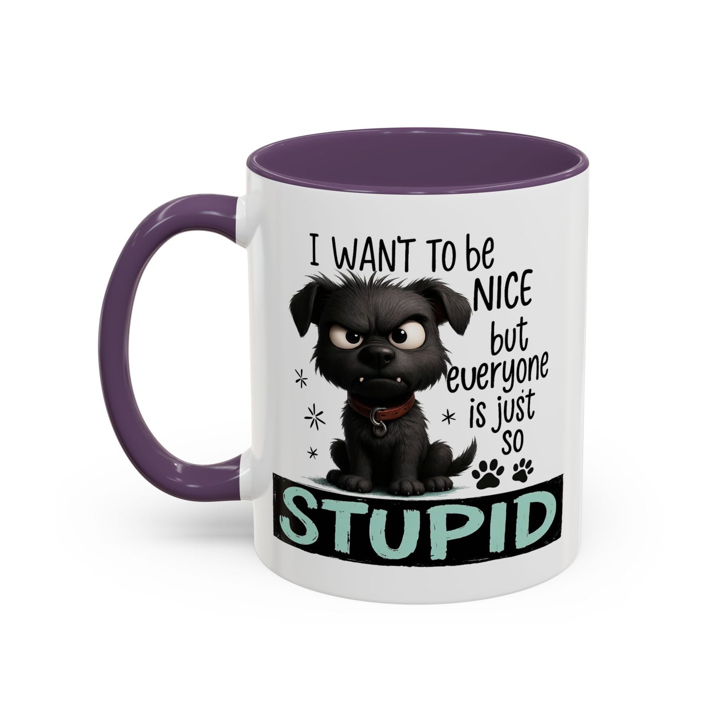 Animal Mug - I Want To Be Nice