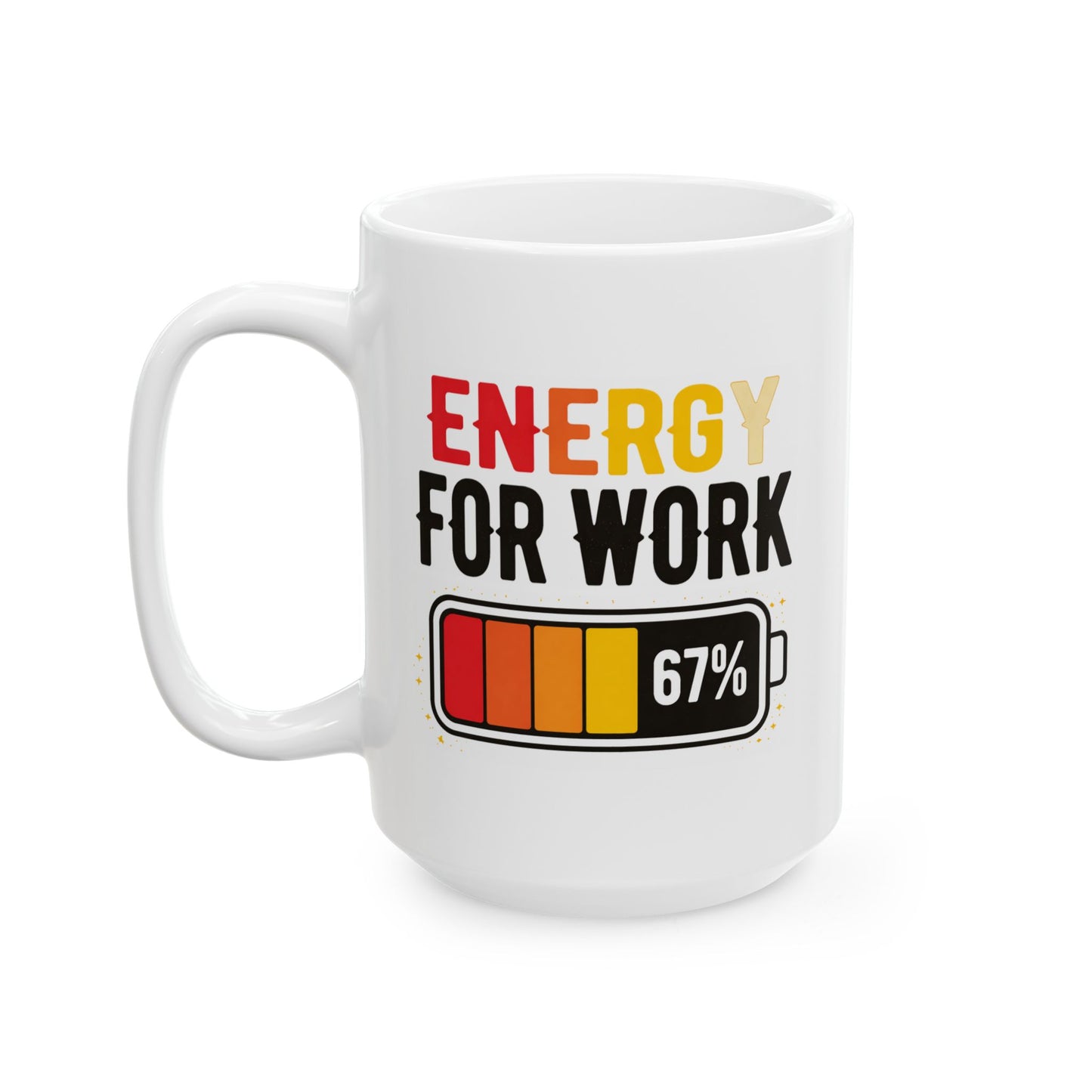 Office Mug - Energy For Work