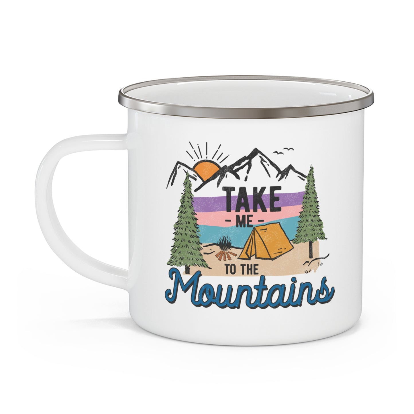 Adventure Mug - Take Me To The Mountains