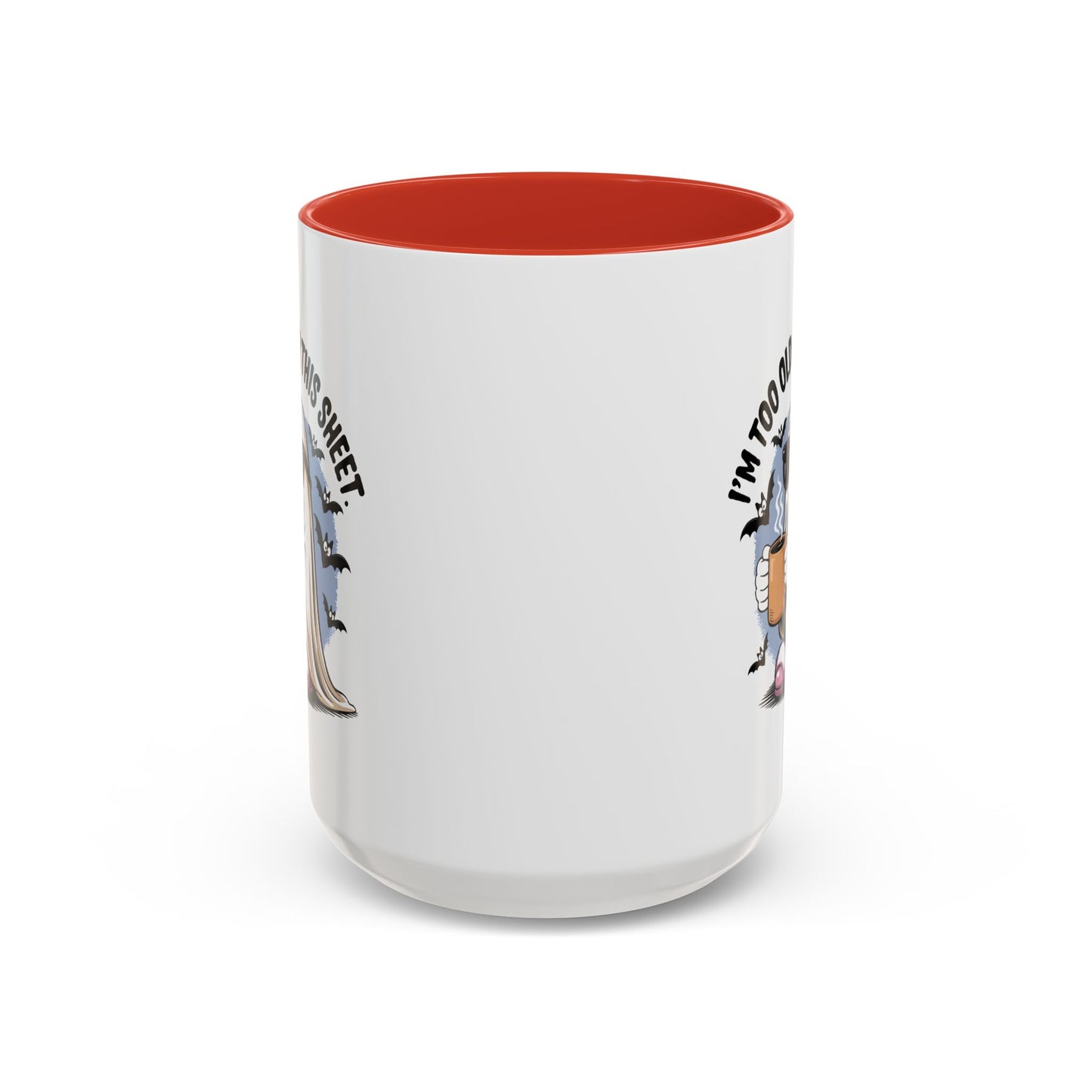 Office Mug - I'm Too Old