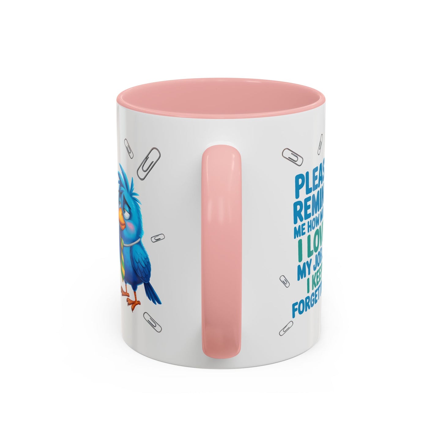 Office Mug - Please Remind Me
