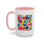 Wellness Mug - Do What Makes