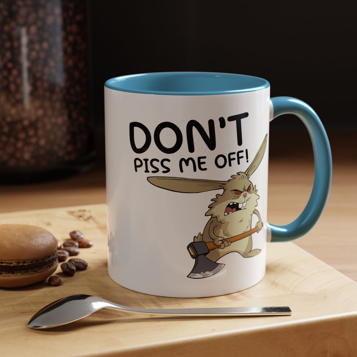 Adult Mug - Don't Piss Me Off