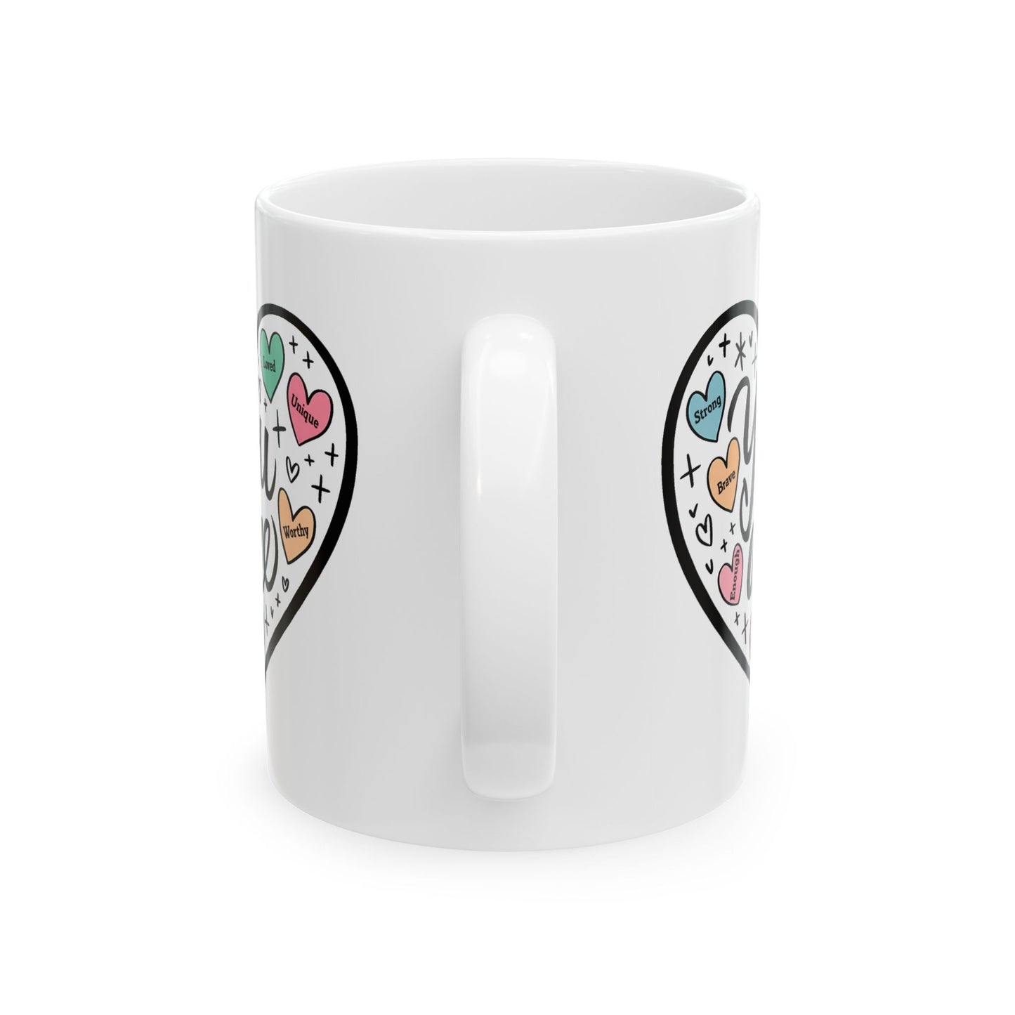 Motivation Mug - You Are Heart