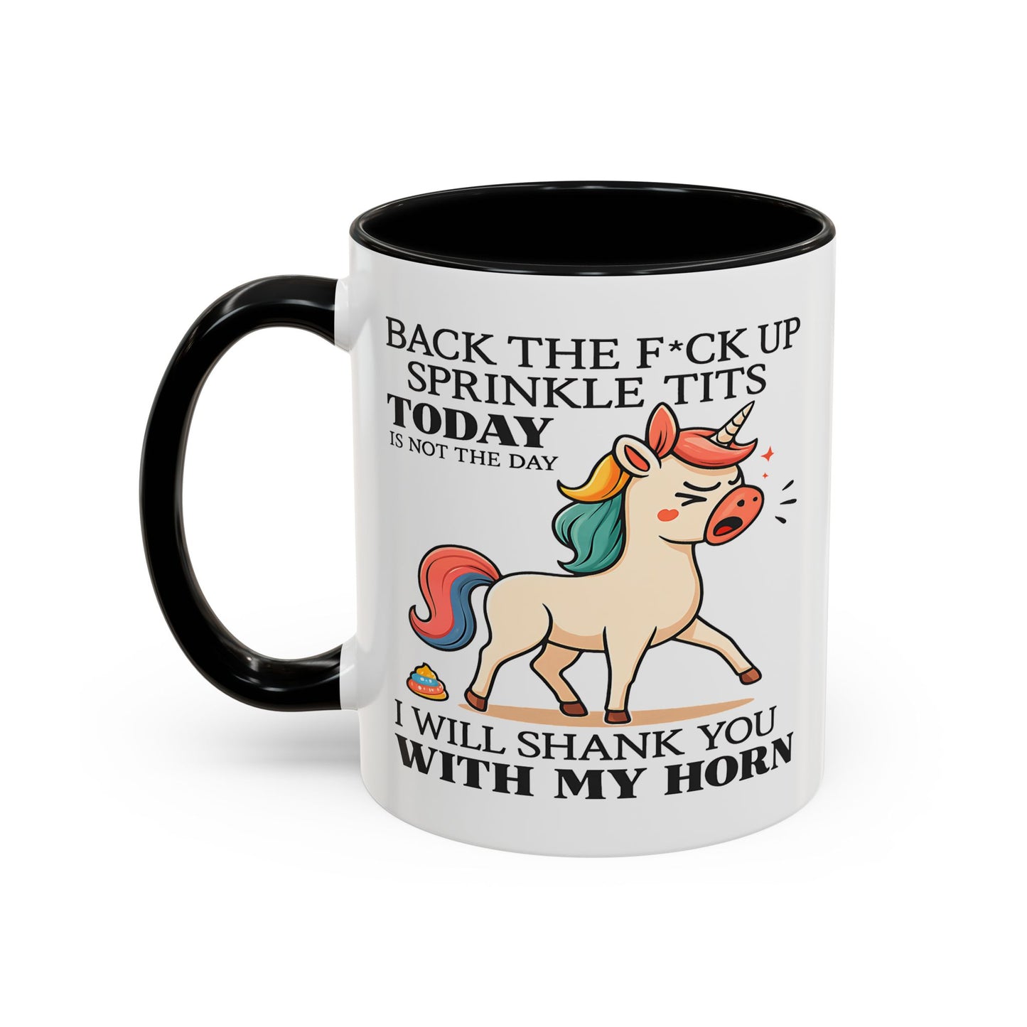 Adult Mug - Back The F*ck Up Sprinkle Tits