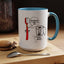 Humor Mug - Sometimes I Hate My Job