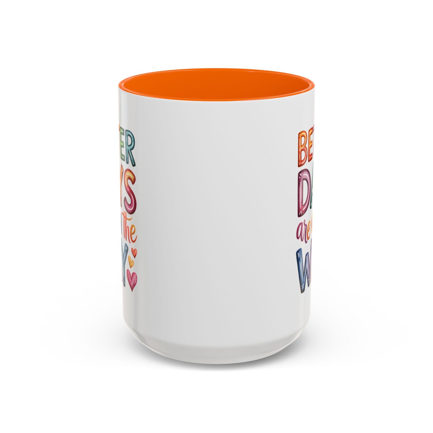 Wellness Mug - Better Days