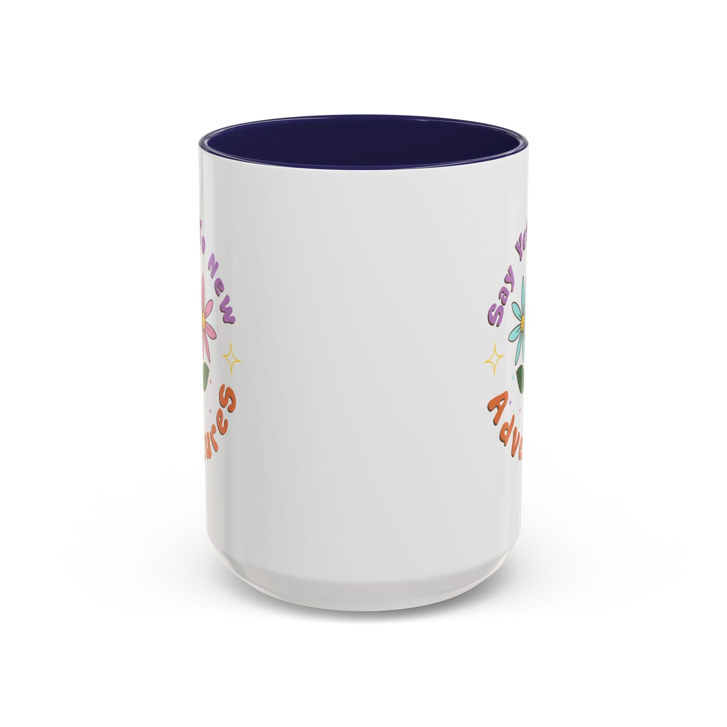 Motivation Mug - Say Yes To New Adventures