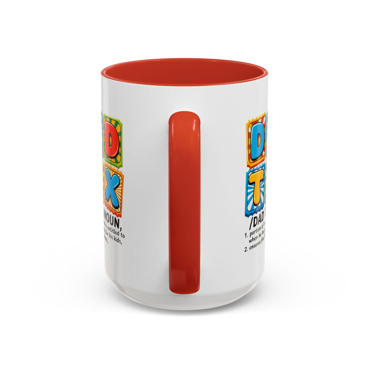 Father's Day Mug - Dad Tax