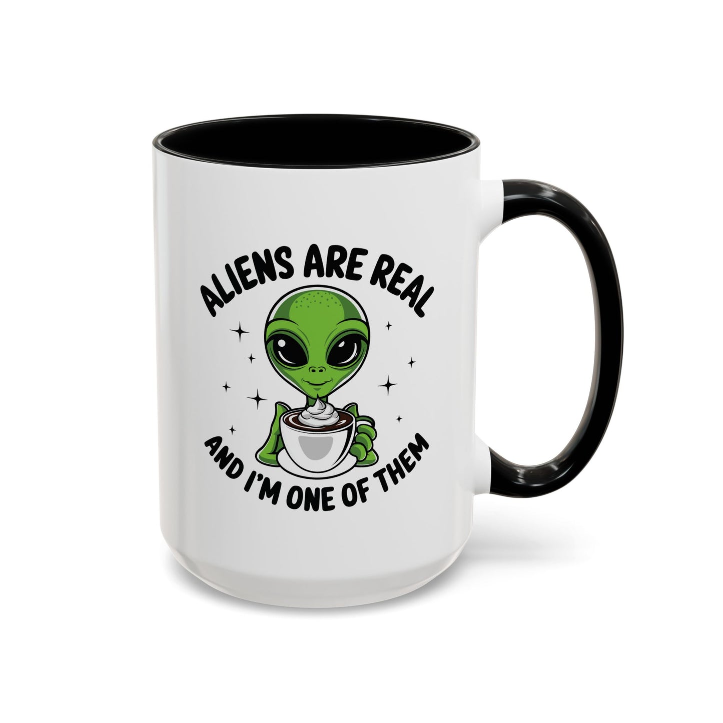 Alien Mug - Aliens Are Real