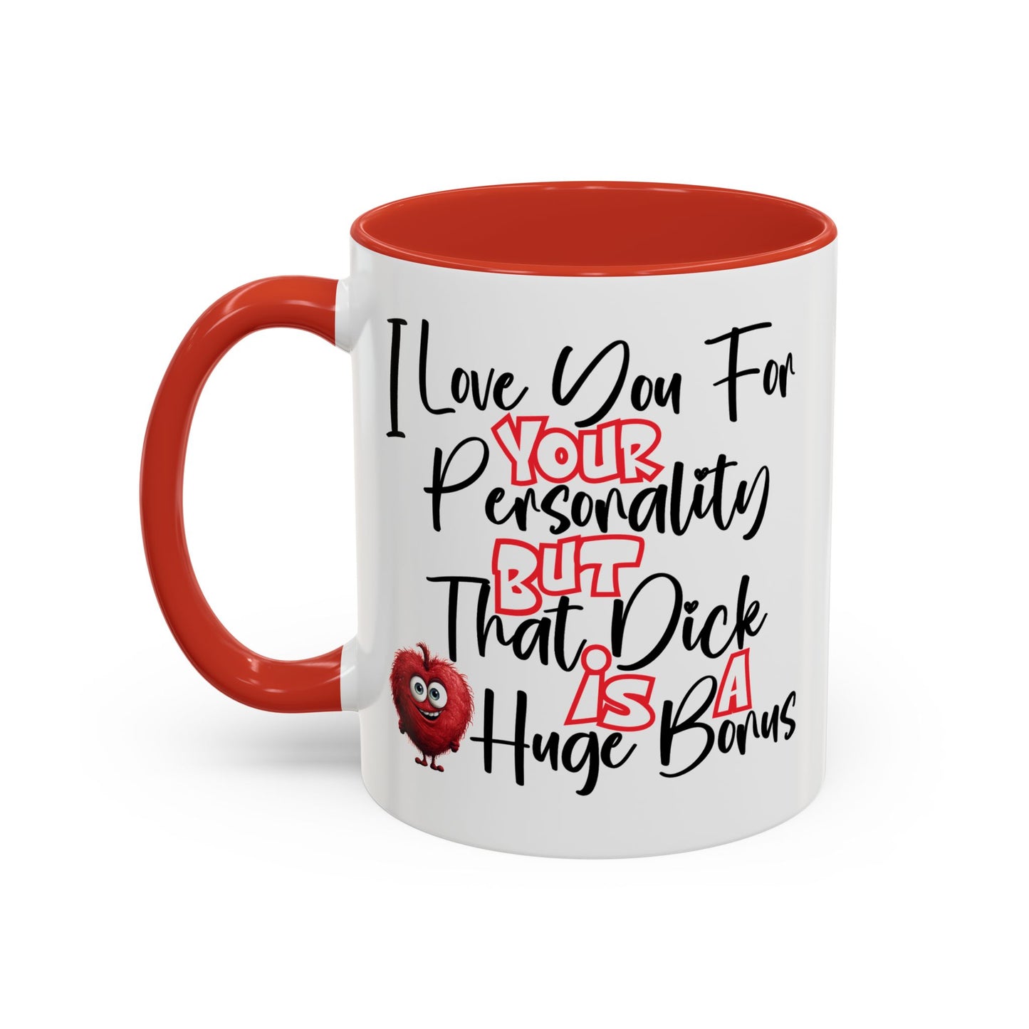 Adult Mug - I Love You For Your Personality